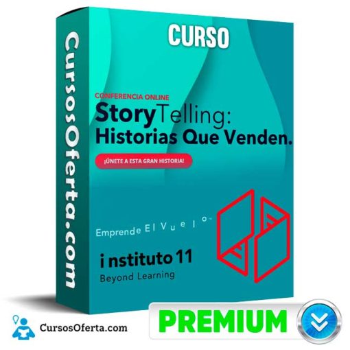 Curso Storytelling: Historias que Venden – Instituto 11 1 curso storytelling historias que venden instituto 11 651cfb6e65f3d