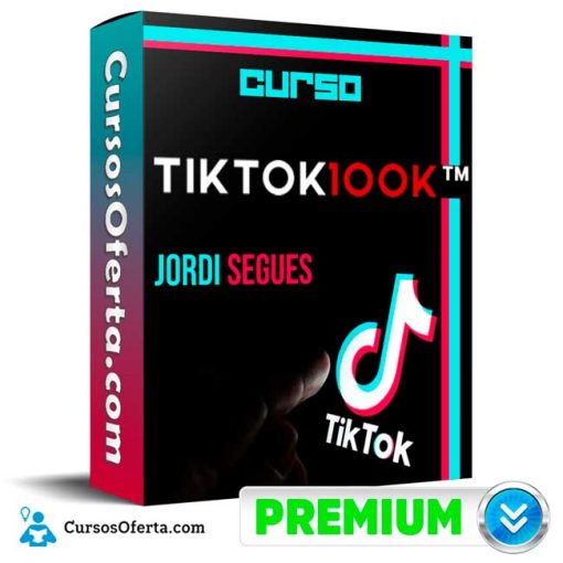 Curso TikTok 100k – Jordi Segués 1 curso tiktok 100k jordi segues 651b0ecbf0cda