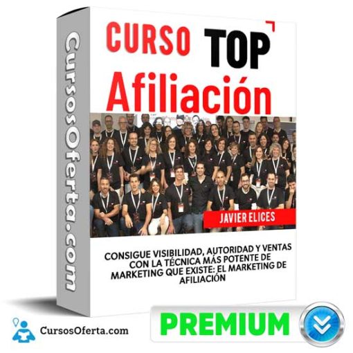 curso top afiliacion javier elices 651aee1fc452b