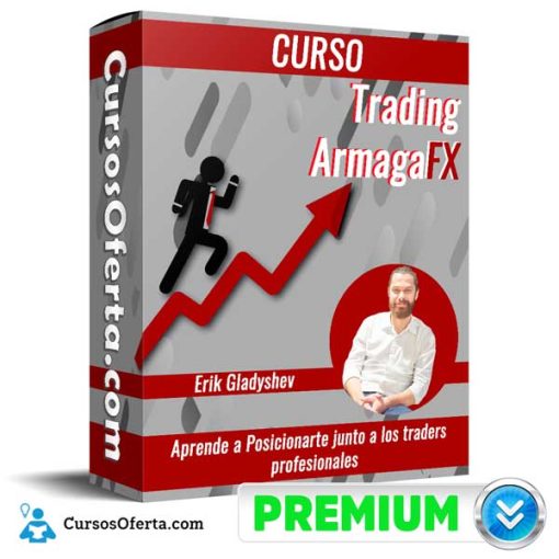 Curso Trading ArmagaFX – Erik Gladyshev 1 curso trading armagafx erik gladyshev 651b032256f48