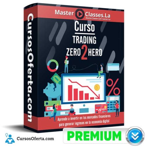 Curso Trading Zero 2 Hero – MasterClasses.la 1 curso trading zero 2 hero masterclasses la 651b042c4f96d