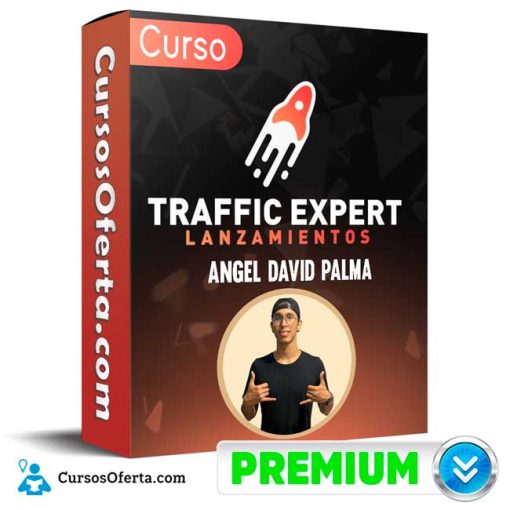 Curso Traffick Expert Lanzamientos – Angel David Palma 1 curso traffick expert lanzamientos angel david palma 651b15f0be5f3