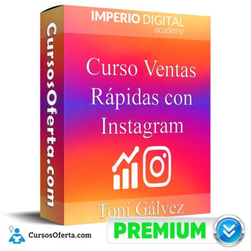 curso ventas rapidas con instagram toni galvez 651af16444b01