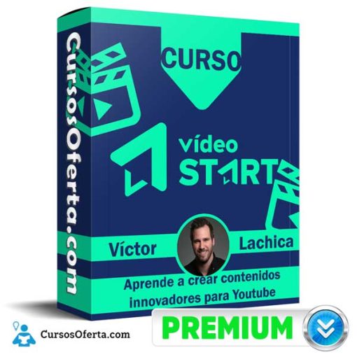 Curso Vídeo Start – Víctor Lachica 1 curso video start victor lachica 651af67fba5e3