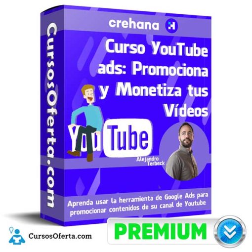 Curso YouTube ads: Promociona y Monetiza tus Vídeos – Crehana 1 curso youtube ads promociona y monetiza tus videos crehana 651b05fe78512