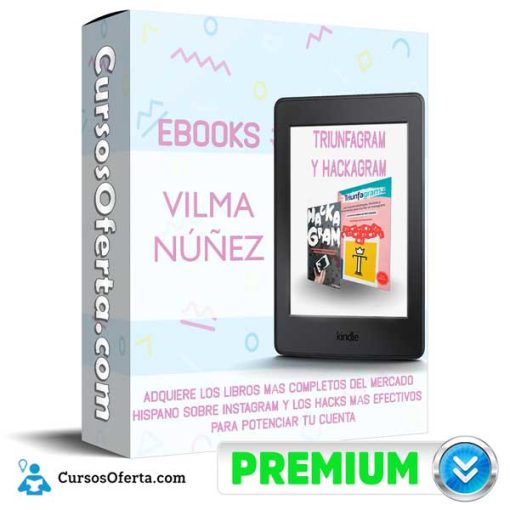 eBooks Triunfagram y Hackagram – Vilma Núñez 1 ebooks triunfagram y hackagram vilma nunez 651afc2f51dc7