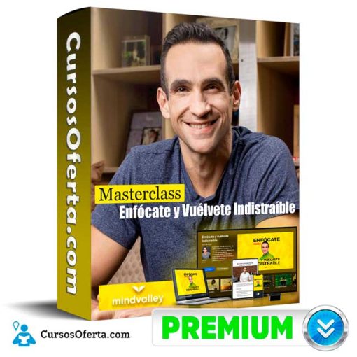 Masterclass Enfócate y Vuélvete Indistraíble – MindValley 1 masterclass enfocate y vuelvete indistraible mindvalley 651b18139daa4