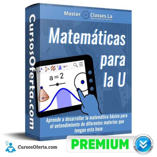 Matemáticas para la U – MasterClasses.la 1 matematicas para la u masterclasses la 651b02c1b4642