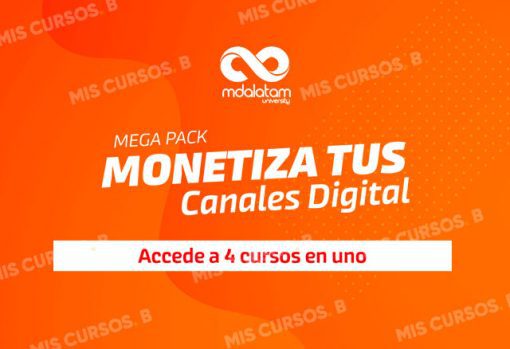 MegaPack Monetiza Tus Canales Digitales de Mdlatam 1 megapack monetiza tus canales digitales de mdlatam 651b842587d9f