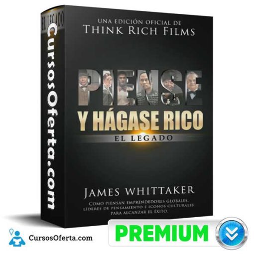 piense y hagase rico el legado espanol 651af2b8b2479