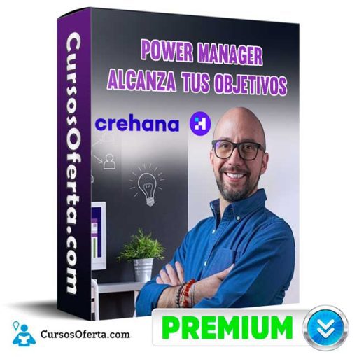 Power Manager Alcanza tus objetivos – Crehana 1 power manager alcanza tus objetivos crehana 651cfa395f8ec