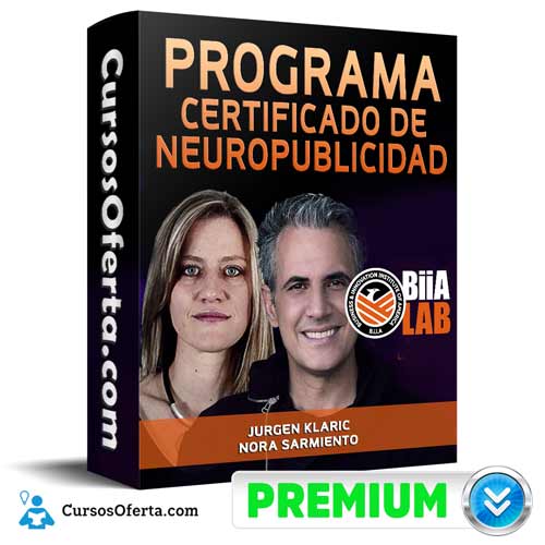 Programa Certificado de Neuropublicidad – Jurgen Klaric y Nora Sarmiento 1 programa certificado de neuropublicidad jurgen klaric y nora sarmiento 651aece34b502