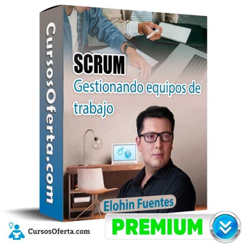 SCRUM Gestionando equipos de trabajo – Elohin Fuentes 1 scrum gestionando equipos de trabajo elohin fuentes 651b188768709