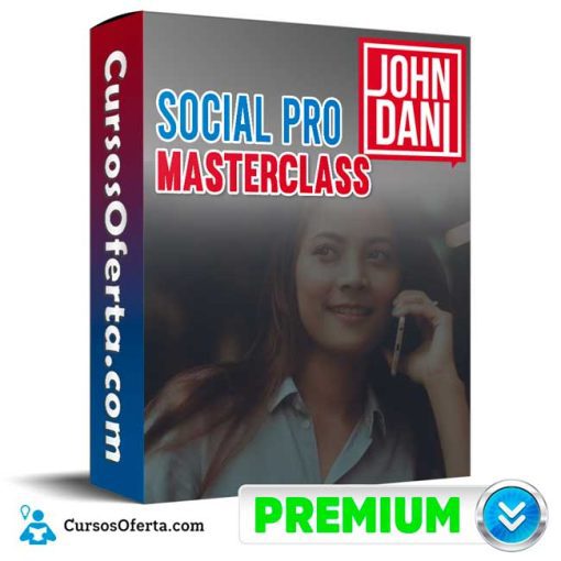 Social PRO Masterclass – John Dani 1 social pro masterclass john dani 651cf9295486d