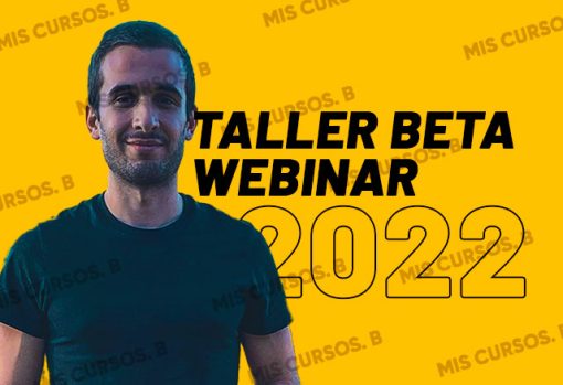 Taller Beta Webinar 2022 de Nico Seoane 1 taller beta webinar 2022 de nico seoane 651b84e692b0b