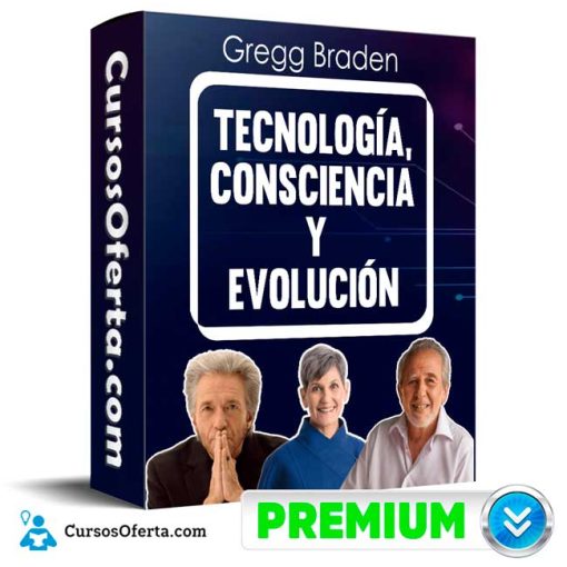Tecnología Consciencia y Evolución – Gregg Braden 1 tecnologia consciencia y evolucion gregg braden 651b1916a19bf
