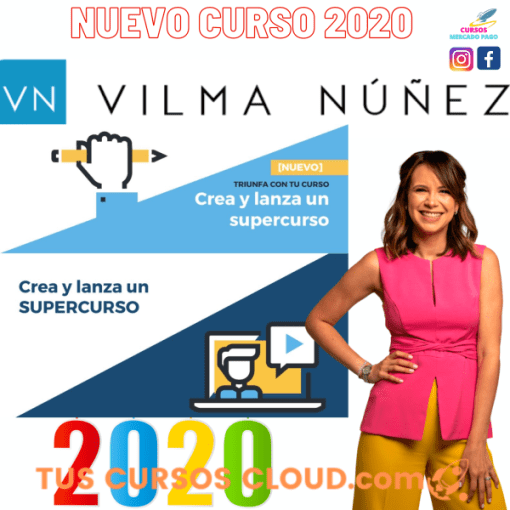 CREA Y LANZA TU CURSO ONLINE VILMA NUÑEZ 1 crea y lanza tu curso online vilma nunez 669035352a9af