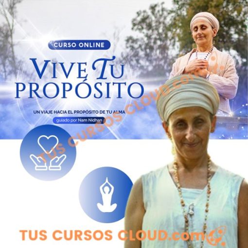 Curso Online Vive tu Proposito – Nam Nidhan Khalsa 1 curso online vive tu proposito nam nidhan khalsa 6690315c8b740