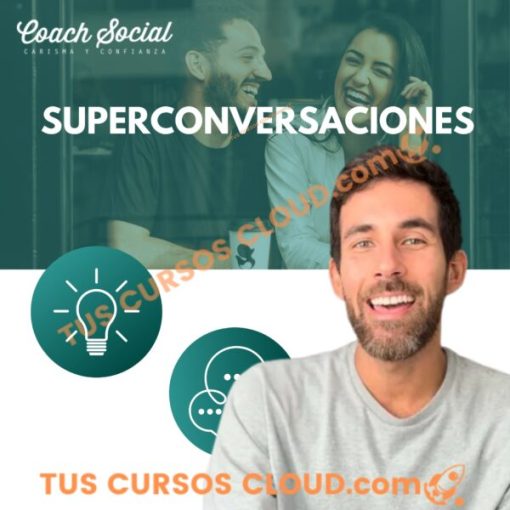 Curso SuperConversaciones – Coach Social 1 curso superconversaciones coach social 6691857bd2e48