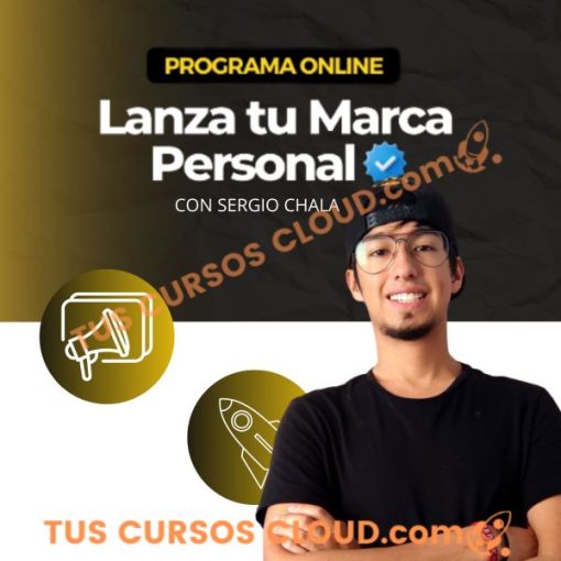 Lanza tu Marca Personal – Sergio Chala 1 lanza tu marca personal sergio chala 669d64336f788