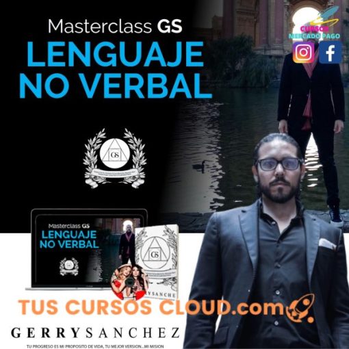 LENGUAJE NO VERBAL GERRY SANCHEZ 1 lenguaje no verbal gerry sanchez 66903376a635c