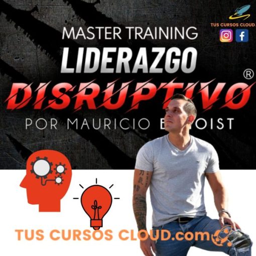 liderazgo disruptivo mauricio benoist 6690337ee1a00