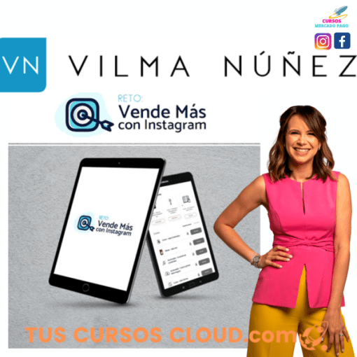 RETO VENDE MAS CON INSTAGRAM VILMA NUÑEZ 1 reto vende mas con instagram vilma nunez 669034f68faf7