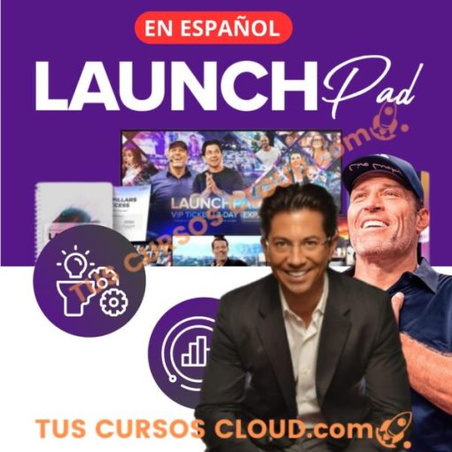 launchpad program en espanol tony robbins y dean graziosi 66f31335b111b