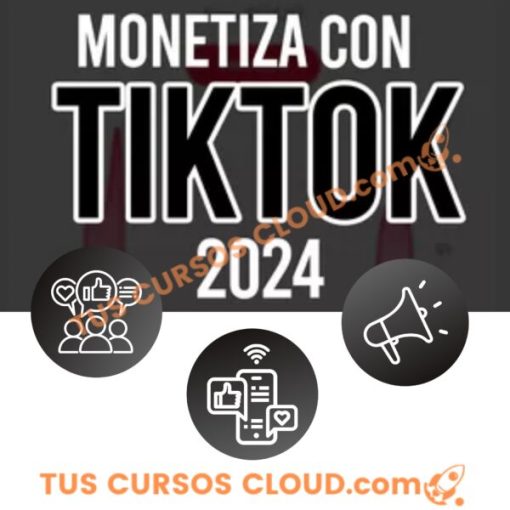 Viraliza y Monetiza con Tiktok 2024 | 2025 – David Vilchez
