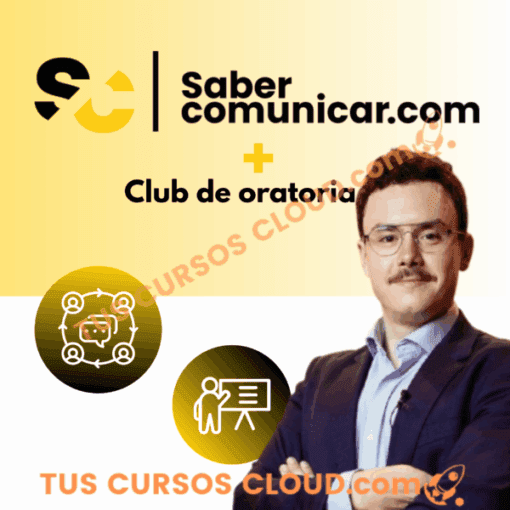 Curso Saber Comunicar de Fernando Miralles + Club de Oratoria