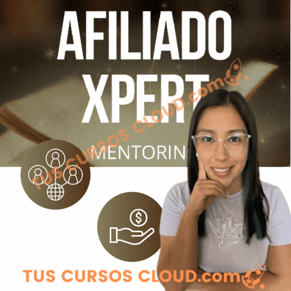 Afiliado Xpert Mentoring – Kristhel Taboada 2 afiliado xpert mentoring kristhel taboada 684a7b95d280d