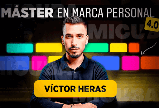 Master en Marca Personal 4.0 de Victor Heras