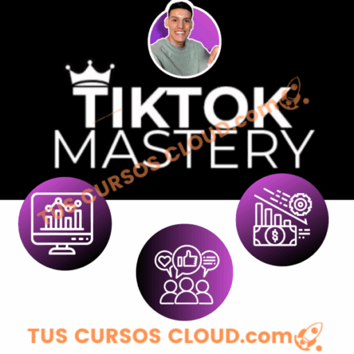 TikTok Mastery – Jhon Hurtado