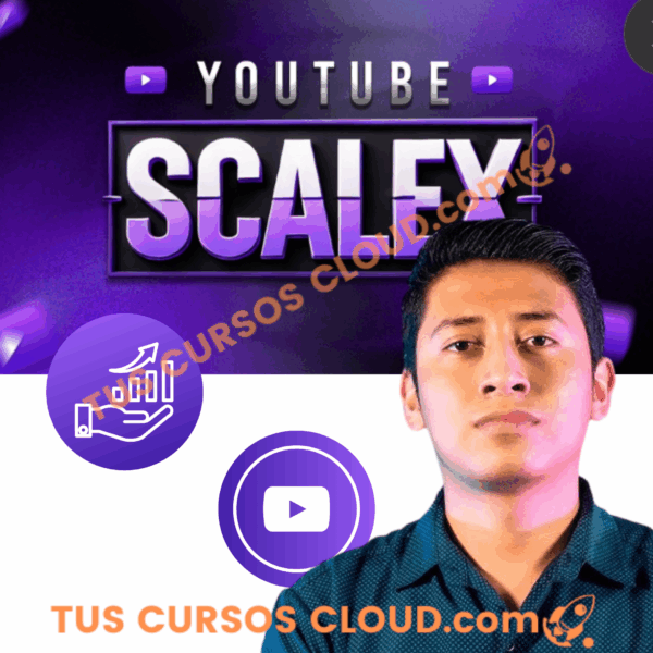 YouTube Scalex 2025 (Factura 10k USD al mes) – Diego Cabrera Rosas 2 youtube scalex 2025 factura 10k usd al mes diego cabrera rosas 684a7bb616cac
