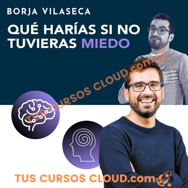 Qué harías si no tuvieras miedo – Borja Vilaseca 2 que harias si no tuvieras miedo borja vilaseca 6882e10bcfdde